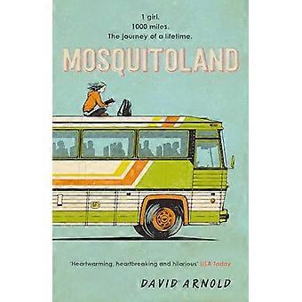 Mosquitoland Sparkling startling laugh out loud Wall Street Journal