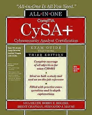 CompTIA CySA+ Cybersecurity Analyst Certification All-in-One Exam Guide Third Edition (Exam CS0-003)