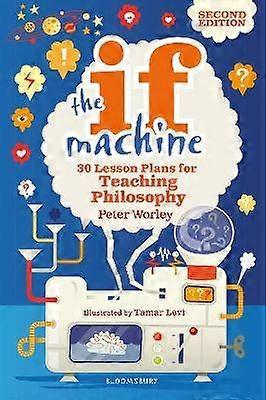 The If Machine 2nd edition