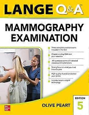 LANGE Q&A: Mammography Examination Fifth Edition