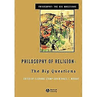 Philosophie de la Religion : les grandes Questions (philosophie : les grandes Questions)