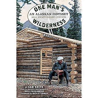 Eines Mannes, der Wildnis