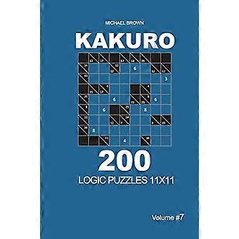 Kakuro-200 Puzzle logiczne 11x11 (tom 7)
