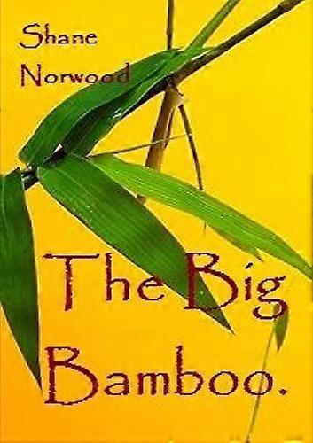The big bamboo