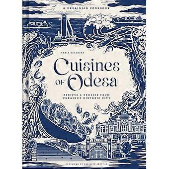 Kuchnie Odessy. Ukraińska książka kucharska