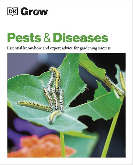 Grow Pests Amp Diseases by DK Paperback