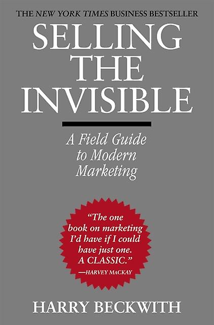 Selling The Invisible by Harry Beckwith Paperback
