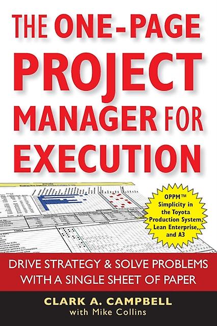The Onepage Project Manager For Execution by Clark A. Campbell Paperback Book