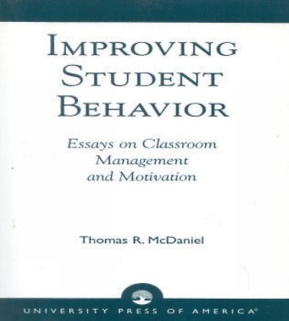 Improving Student Behavior by Thomas R. McDaniel Paperback Book