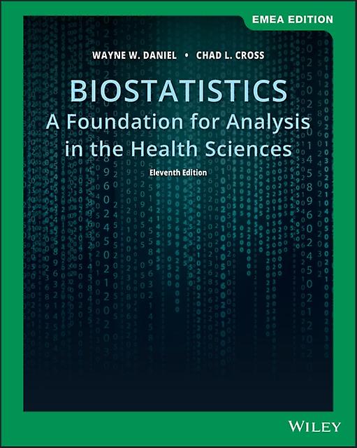 Biostatistics by Chad L. Cross Paperback Book