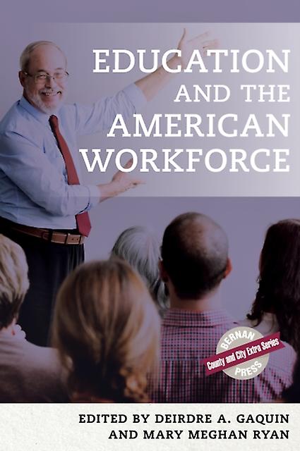 Education And The American Workforce Paperback Book