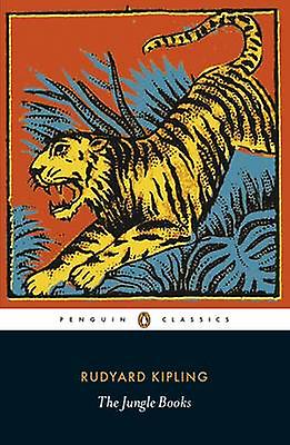 The Jungle Books by Rudyard Kipling Paperback