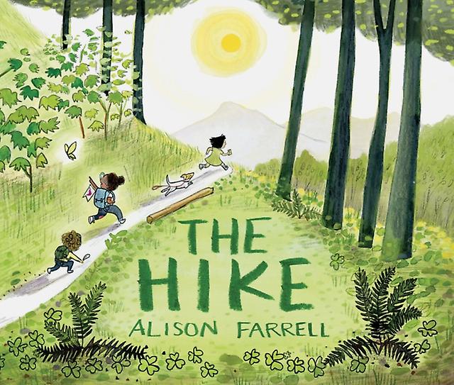 The Hike by Alison Farrell Paperback Book