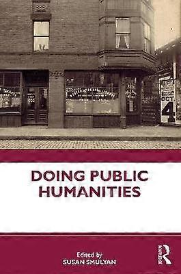 Doing Public Humanities