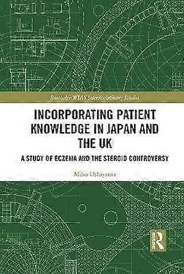 Incorporating Patient Knowledge in Japan and the UK
