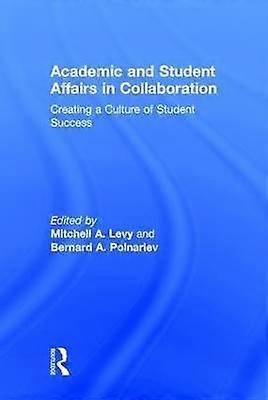Academic and Student Affairs in Collaboration