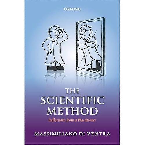 The Scientific Method: Reflections from a Practitioner