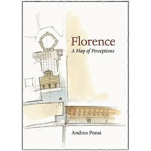 Florencia: Un mapa de las percepciones