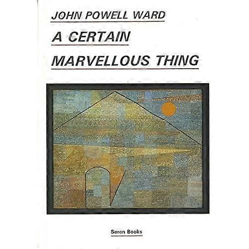 Una cierta cosa maravillosa