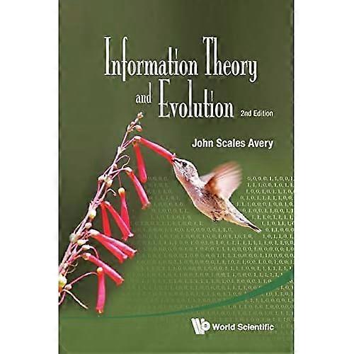 Information Theory and Evolution