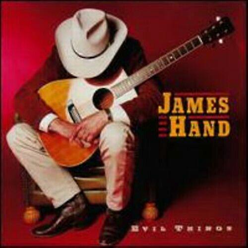 James Hand Evil Things CD