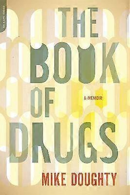 Le Livre des Drogues