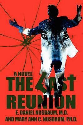 The Last Reunion