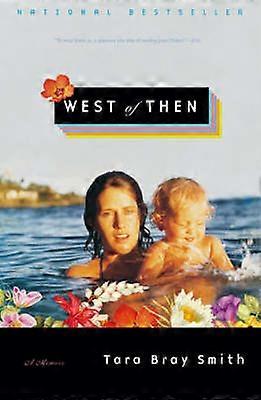 West of Then