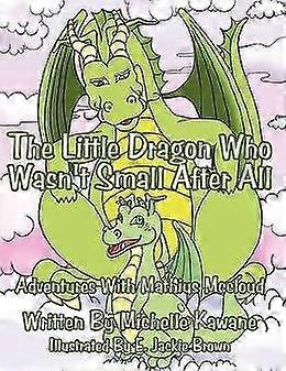 The Little Dragon Who Wasn't Small After All