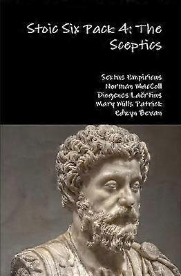 Stoic Six Pack 4: Scepticii
