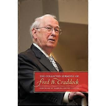 The Collected Sermons Of Fred B. Craddock - Fred B. Craddock - Paperback - en Book
