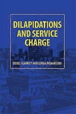 Dilapidations and Service Charge
