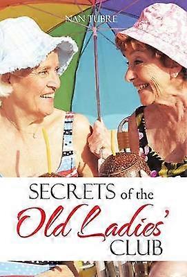 Hemligheterna i den gamla damklubben