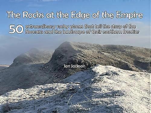 Klipper ved imperiets rand - Ian Jackson - Historisk geologi og palæogeologi - Northern Heritage Services - Paperback