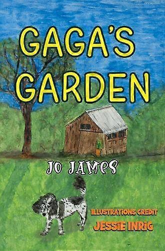 Gagas Garden by Jo James Paperback