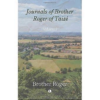 Diari di frère Roger di Taizé, Volume I