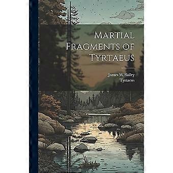 Tyrtaeuksen taistelufragmentit