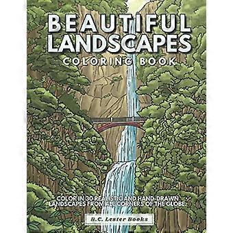 Mooie landschappen kleurboek: kleur 30 realistische en rustige landschappen van over de hele wereld. (Aardrijkskunde & Reizen Kleurboeken)