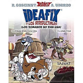 Ideafix y los irreductibles, 2. ¡Los romanos no dan una!