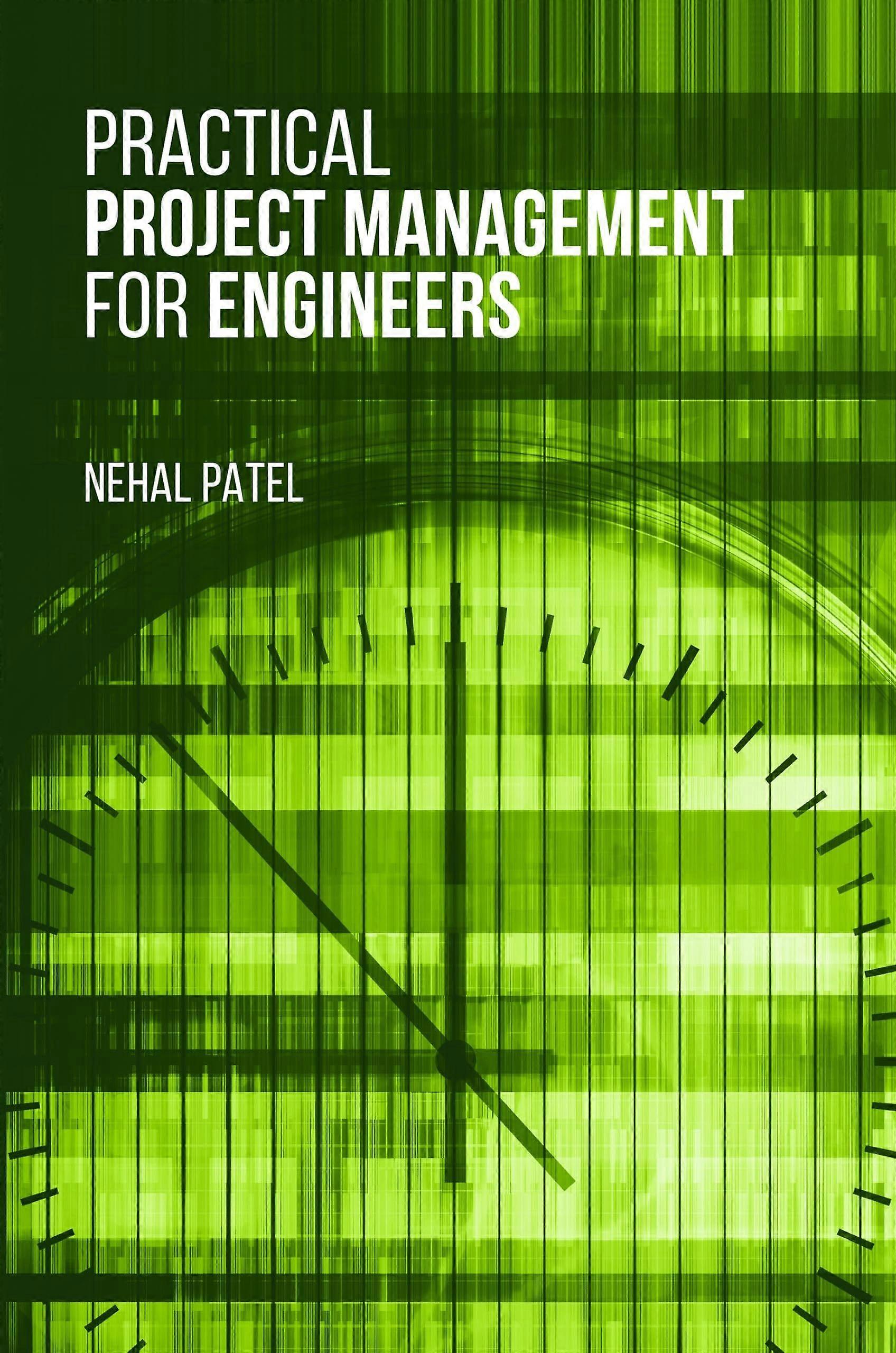 Practical project management for engineers