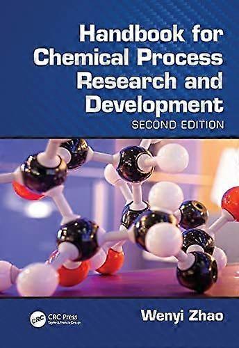 Handbook for chemical process research and development