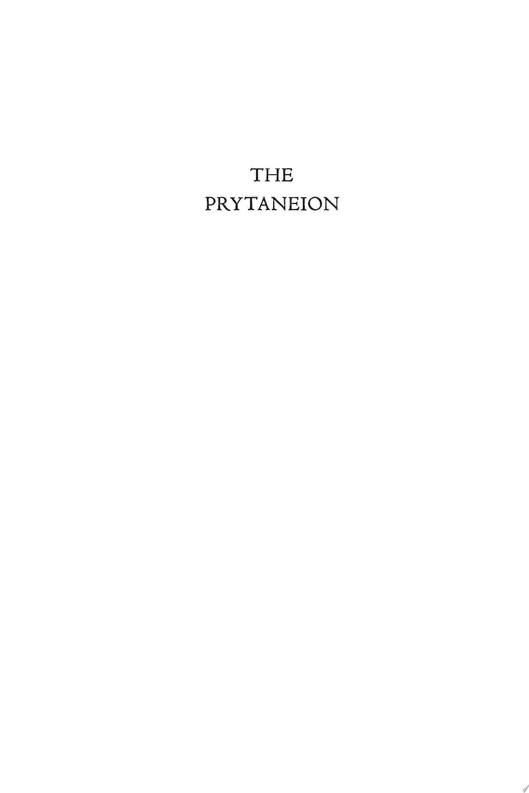 The prytaneion its function and architectural form