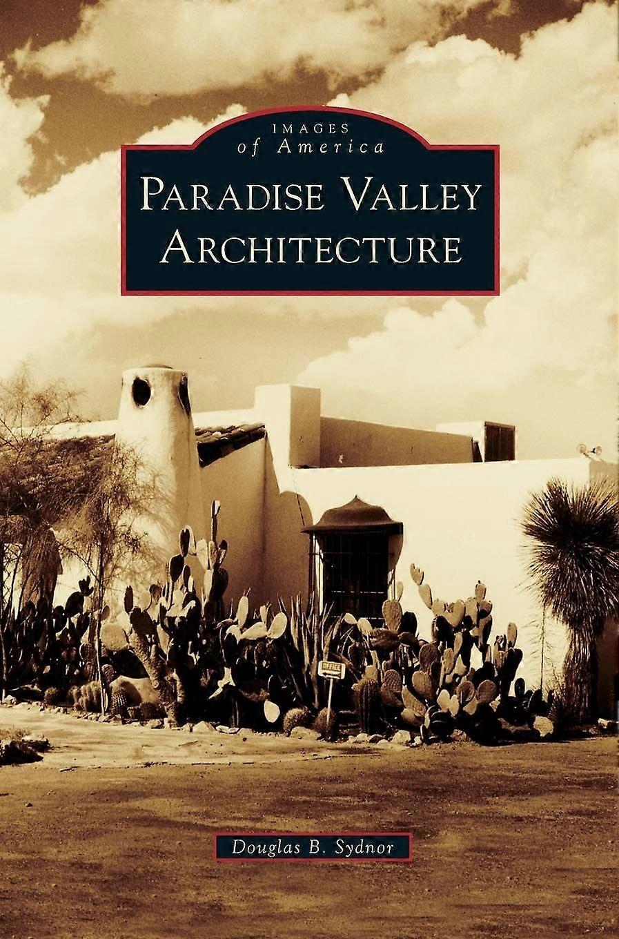 Paradise valley architecture