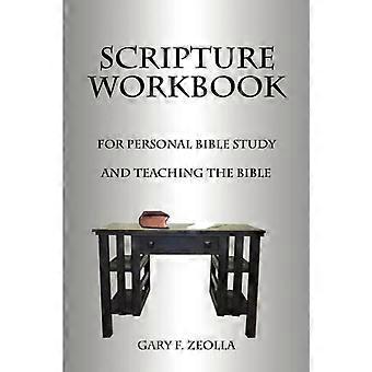 Scripture Workbook For Personal Bible Study And Teaching The Bible - Gary F. Zeolla - Paperback - en Book