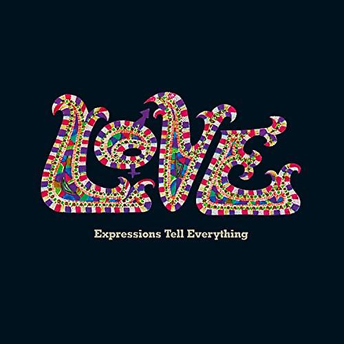 Love - Expressions Tell Everything [7"] [VINYL]