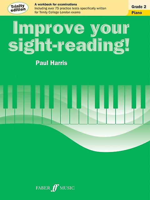 Improve Your Sightreading Trinity Edition Piano Grade 2 by Paul Harris Paperback Book