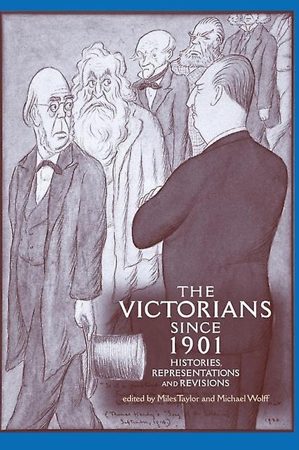 The Victorians Since 1901 Paperback Book