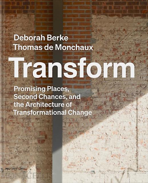 Transform by Deborah Berke Hardback Book