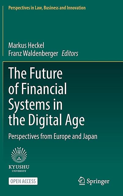 The Future Of Financial Systems In The Digital Age Paperback Book