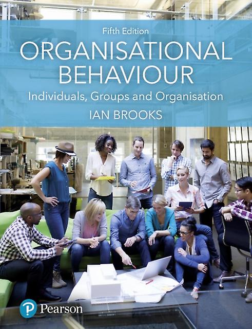 Organisational Behaviour by Ian Brooks Paperback Book
